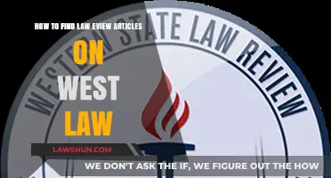 Mastering WestLaw: Efficient Strategies to Locate Law Review Articles