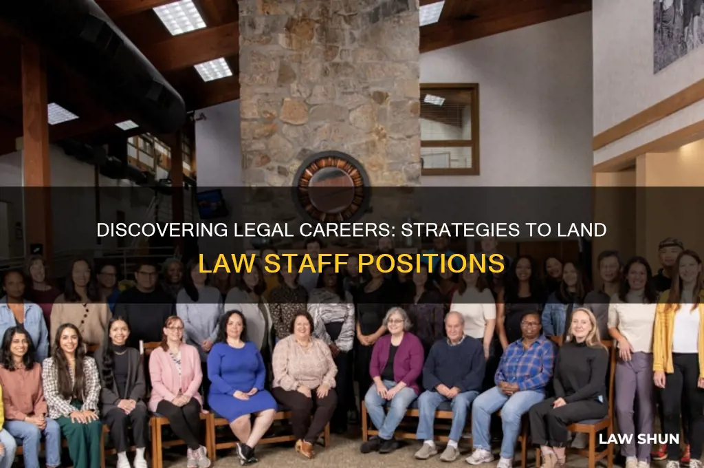 how to find law staff jobs