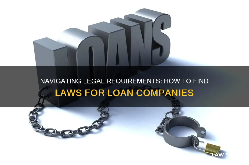 how to find laws pertaining to loan company