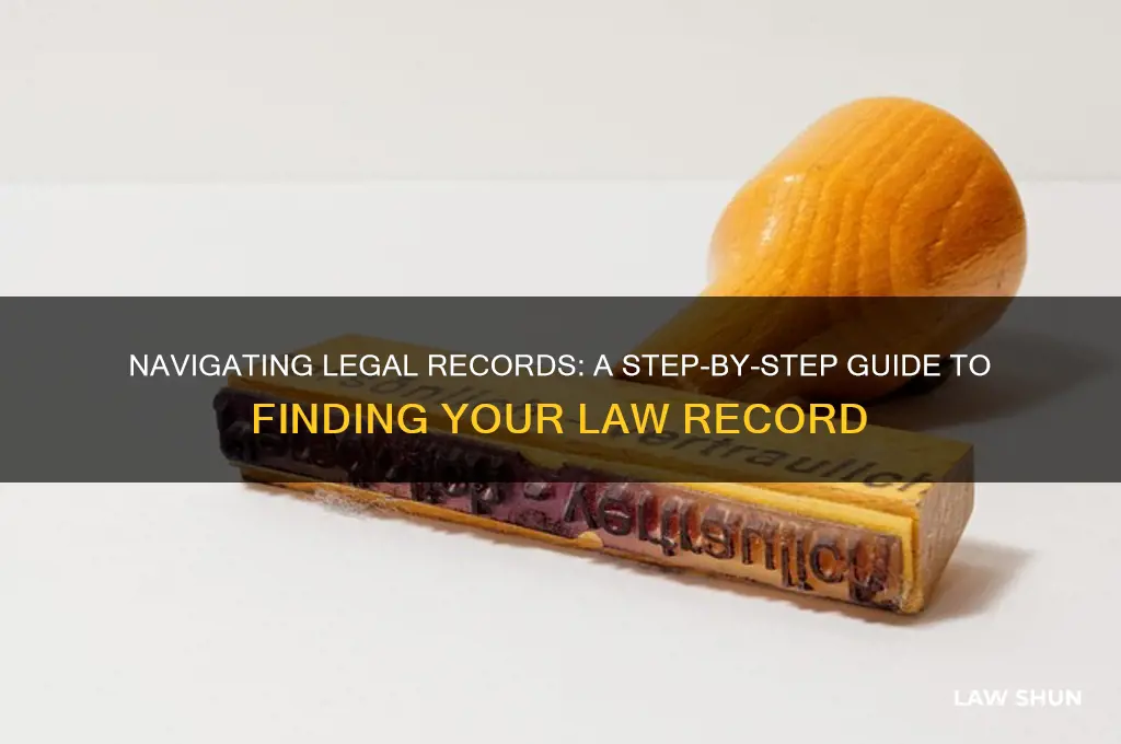 how to find my record with law