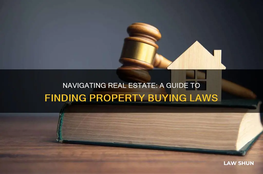 how to find the laws for real estate property buying