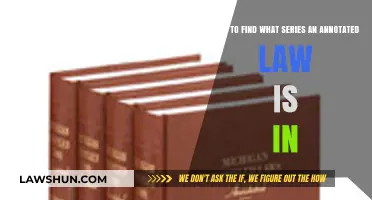 Identifying the Series of an Annotated Law: A Comprehensive Guide