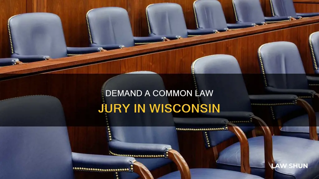 how to get a common law jury in wi