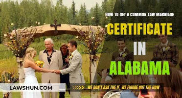 Get Your Common Law Marriage Certificate in Alabama