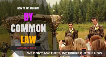 Understanding Common-Law Marriage: How to Get Legally Married