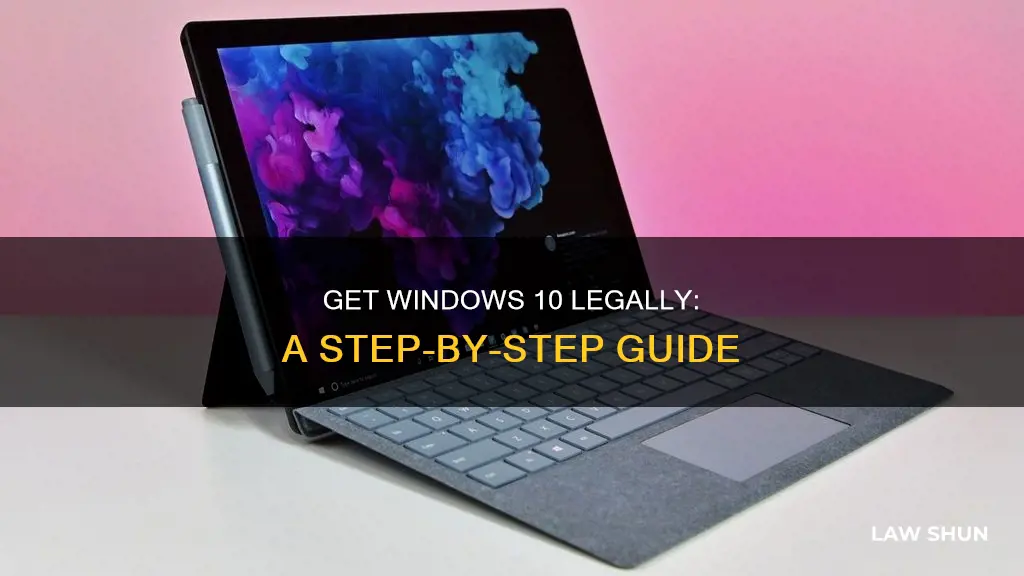 how to get windows 10 without breaking the law