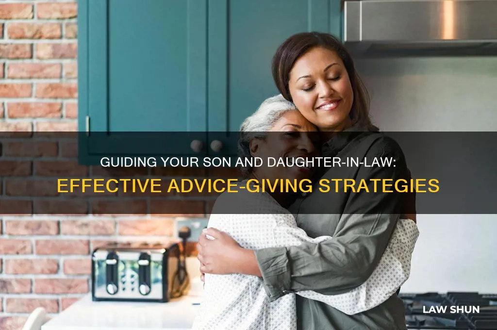 how to give advice to son and daughter in law