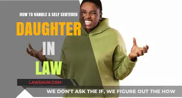 Navigating Challenges: Strategies for Managing a Self-Centered Daughter-in-Law