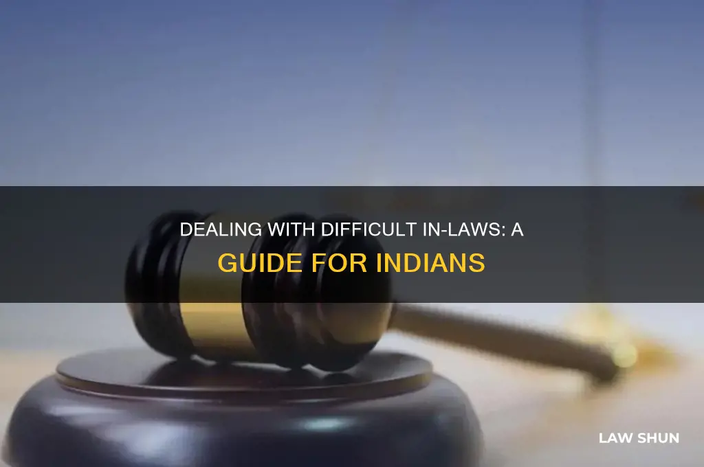 how to handle in laws that hate you in india