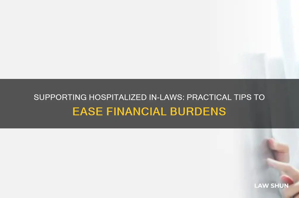 how to help a hospitalized in law pay thier bills