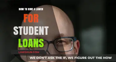 Hiring a Lawyer for Student Loans: A Step-by-Step Guide
