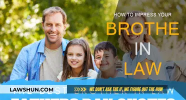 Impress Your Brother-in-Law: Tips for a Great Relationship