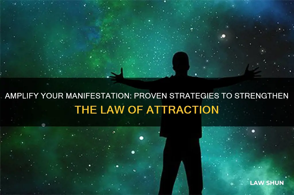 how to increase law of attraction