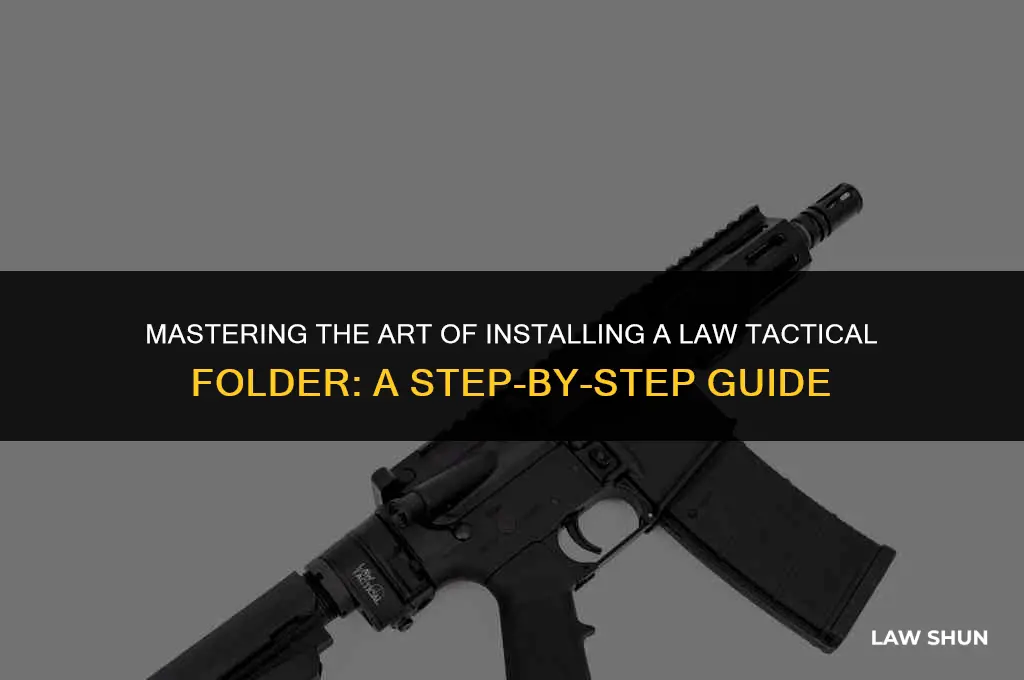 how to install law tactical folder