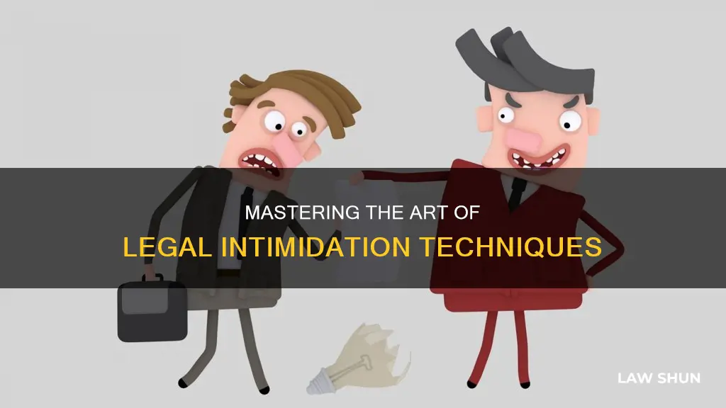 how to intimidate someone without breaking the law