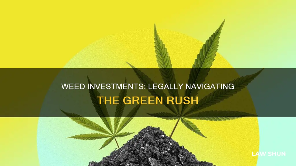 how to invest in weed companies without breaking the law