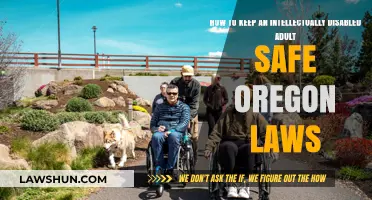 Oregon Laws: Safeguarding Intellectually Disabled Adults – Essential Tips and Guidance