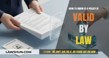 Is Your Policy Legally Binding? A Quick Validation Guide