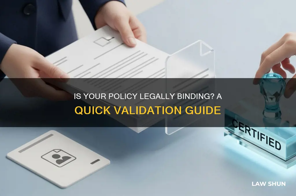 how to know if a policy is valid by law