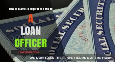 Lawful SSN Requests: A Loan Officer's Guide to Compliance