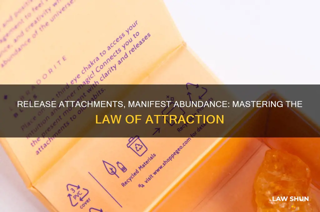 how to let go of attachment law of attraction