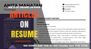 Listing Law Review Articles on Your Resume: A Professional Guide