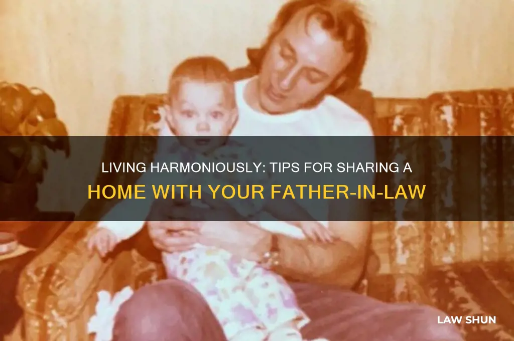 how to live in same houe with father in law