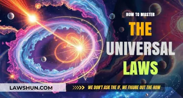 Mastering Universal Laws: Unlocking the Secrets of the Cosmos