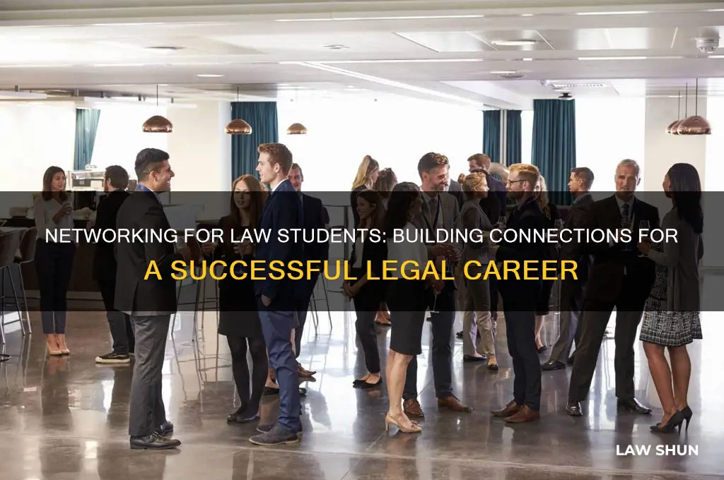 how to network as a law student