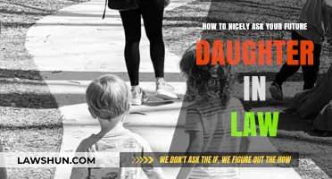Gracefully Navigating the Conversation: Asking Your Future Daughter-in-Law with Kindness