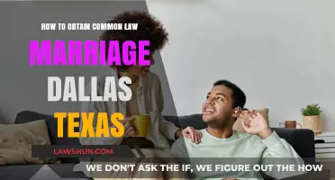 Common-Law Marriage in Dallas, Texas: How to Obtain It