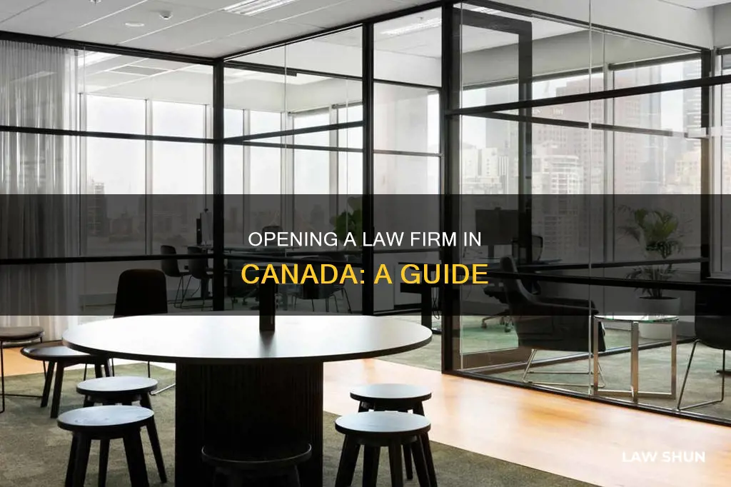 how to open a law firm in canada