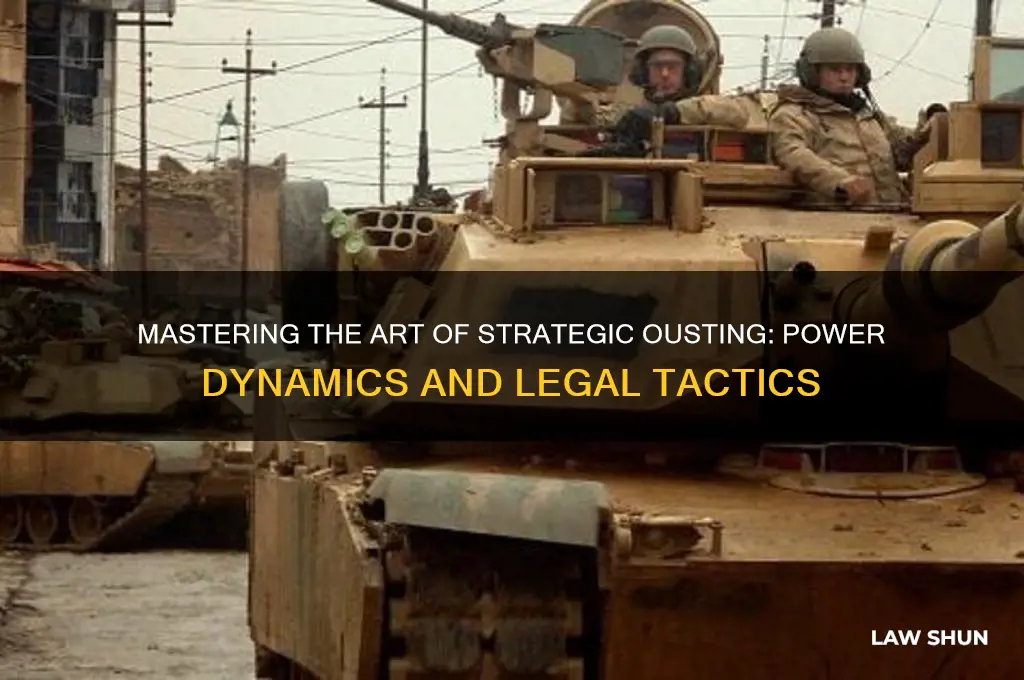 how to oust someone law of power