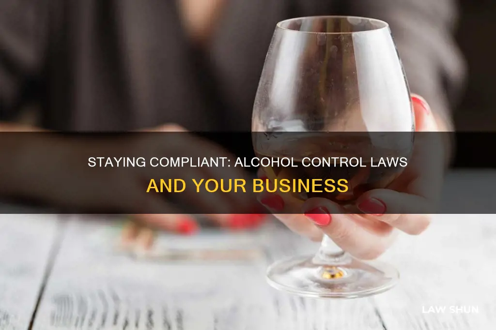 how to prevent breaking alcohol control laws