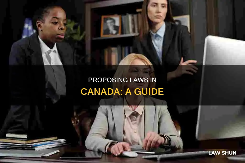 how to propose a law in canada