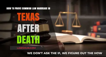 Proving Common Law Marriage in Texas: What You Need to Know