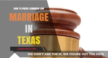 Proving Common Law Marriage in Texas: What You Need