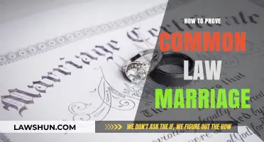 Proving Common Law Marriage: What You Need to Know