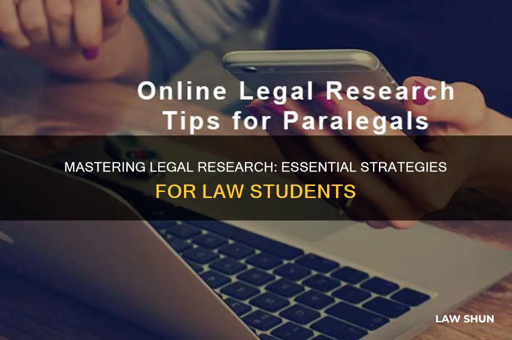 how to research as a law student