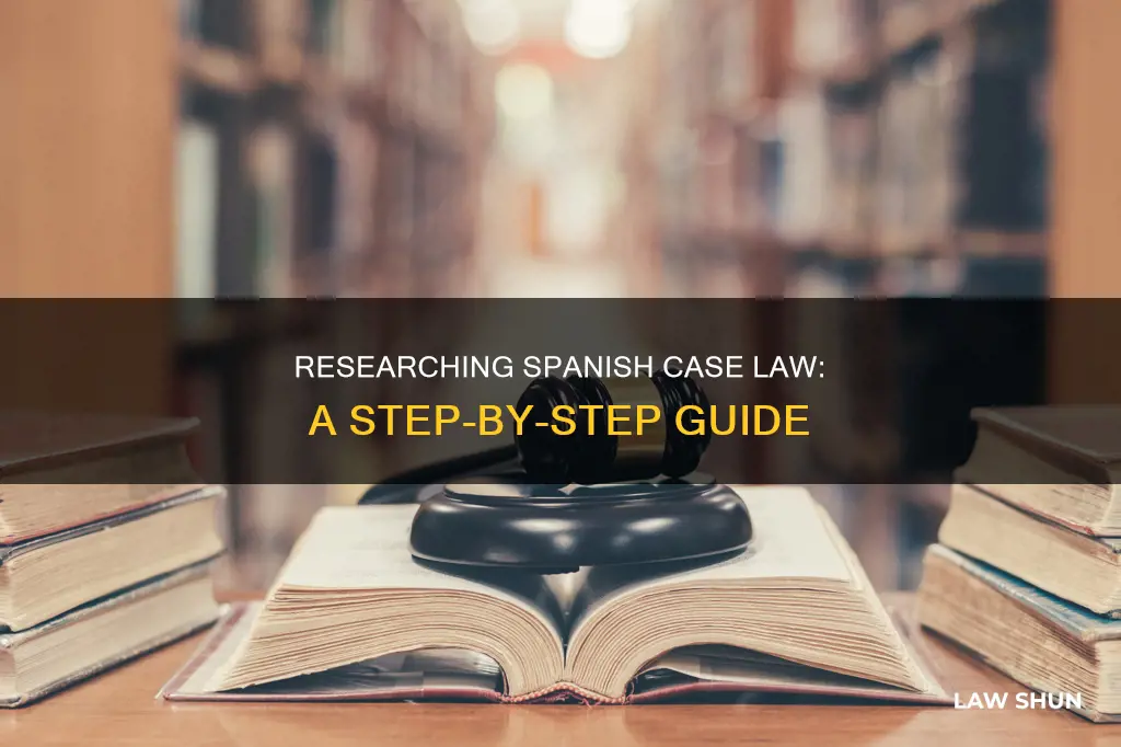 how to research spanish case law