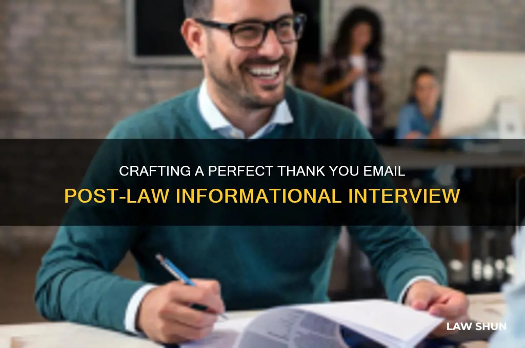 how to send thank you email after informational law interview