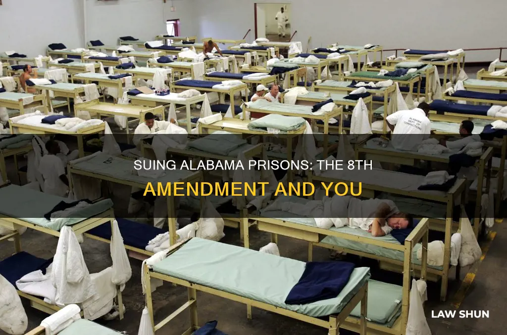 how to sue alabama eighth amendment prison case law