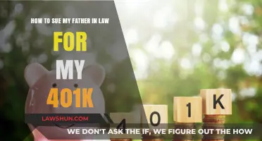 Suing Your Father-in-Law for 401k: Legal Steps and Considerations