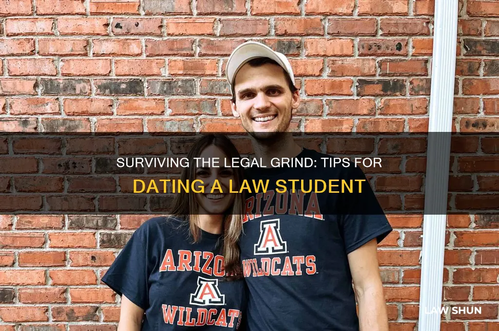 how to survive dating a law student