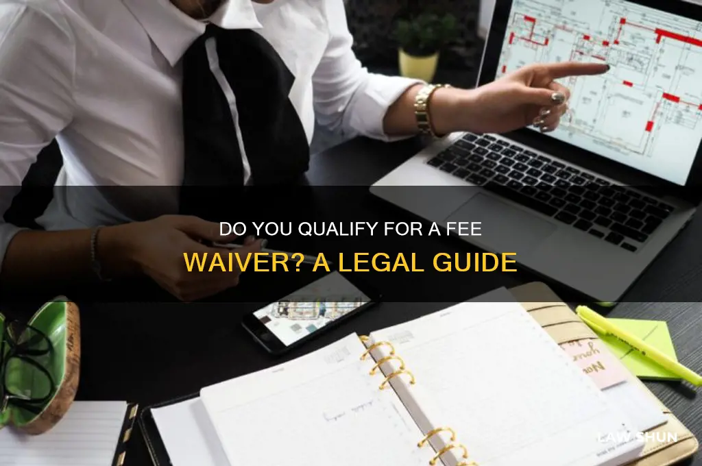 how to tell if i have a fee waiver law