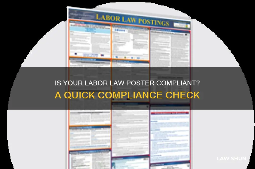 how to tell if labor law poster is complaint