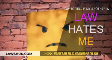 Signs Your Brother-in-Law Hates You