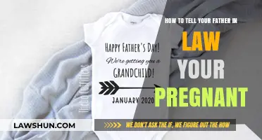 Announcing Your Pregnancy: A Guide to Telling Your Father-in-Law