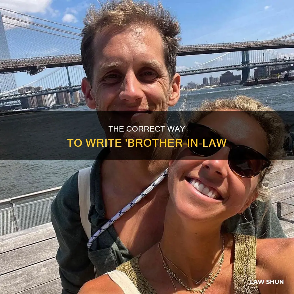 how to type out brother in law