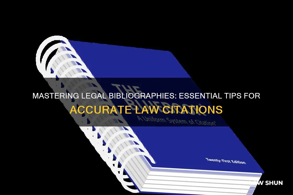 how to write a bibliography for law